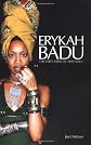 Erykah Badu: The First Lady of Neo Soul