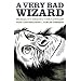 A Very Bad Wizard: Morality Behind the Curtain