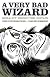 A Very Bad Wizard: Morality Behind the Curtain