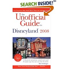 The Unofficial Guide to Disneyland 2008 (Unofficial Guides)