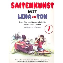 Saitenkunst mit Lena und Tom Band 1 mit Bleistift -- die Gitarrenschule f�r den Einzel- und Gruppenunterricht f�r Kinder von 7-11 Jahren - Noten / sheet music