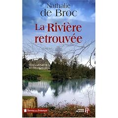 La Rivi�re retrouv�e