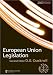 Book European Union Law 2007-2008: Routledge-Cavendish Core Statutes Series (Routledge-Cavendish Core Statutes)