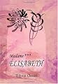 Élisabeth: Roman (French Edition)