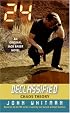 24 Declassified: Chaos Theory (24 Declassified)