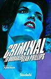 Criminal, Bd. 6: Unschuld