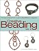 Creative Beading, Volume 5: The Best Projects from a Year of Bead&Button Magazine