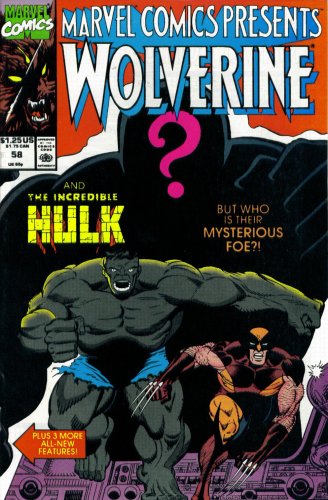 Marvel Comics Presents #58 : Wolverine, the Hulk, Werewolf by Night, Namor the Sub-Mariner, & Iron Man