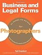 Business and Legal Forms for Photographers (Fourth Edition) (Business & Legal Forms for Photographers)