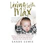 Living with Max