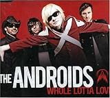 The Androids - Whole Lotta Love