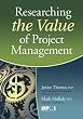 Researching the Value of Project Management