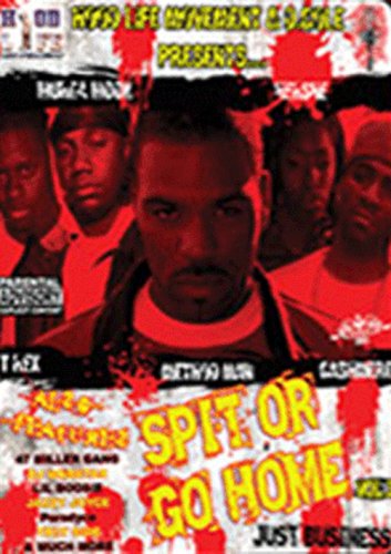 SPIT OR GO HOME VOL. 3: JUST BUSINESS