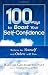 100 Ways to Boost Your Self-Confidence: Believe In Yourself and Others Will Too
