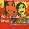 The Rough Guide to Bollywood Legends: Asha Bhosle