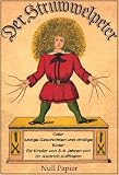Details zu "Der Struwwelpeter oder lustige Geschichten und drollige Bilder" Details zu "Der Struwwelpeter oder lustige Geschichten und drollige Bilder"