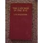 The Catcher in the Rye