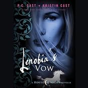 Lenobia's Vow: A House of Night Novella | P. C. Cast, Kristin Cast