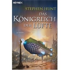 Das K�nigreich der L�fte: Roman