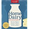 Homemade Living: Home Dairy with Ashley English: All You Need to Know to Make Cheese, Yogurt, Butter & More