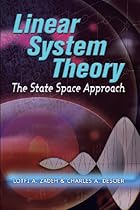 Linear System Theory: The State Space Approach (Dover Civil and Mechanical Engineering)
