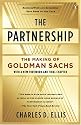 The Partnership: The Making of Goldman Sachs