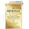 The Partnership: The Making of Goldman Sachs