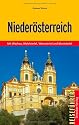 Nieder&ouml;sterreich: Mit Wachau, Waldviertel, Weinviertel und Mostviertel