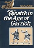Theatre in the age of Garrick