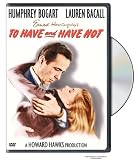 To Have & Have Not
