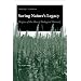 Saving Nature's Legacy: Origins of the Idea of Biological Diversity