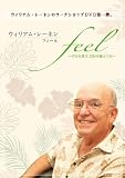 �����ꥢ�ࡦ�졼�ͥ��feel�� ~��ʬ��º�ӡ��������Ω����~ [DVD]