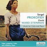 Music for Cello and Piano by Sergei Prokofiev & David Ward-Steinman