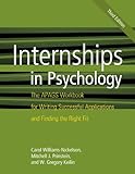 Internships in psychology : the APAGS workbook for writing successful applications and finding the right fit