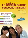 Le Méga guide concours infirmier