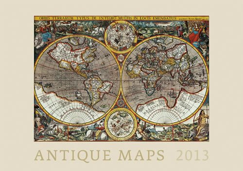 Antique Maps 2013 Wall Calendar
