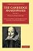 The Cambridge Shakespeare: Volume 1 (Cambridge Library Collection - Literary Studies)