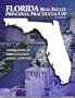 Florida Real Estate Principles, Practices & Law
