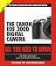 The Canon Eos 300D Digital Camera: All You Need to Know
