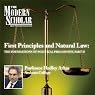 The Modern Scholar: First Principles & Natural Law: The Foundations of Political Philosophy, Part II