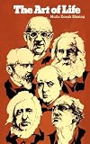 The Art of Life: Studies in American Autobiographical Literature