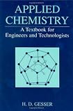 Applied Chemistry - A Textbook for Engineers and Technologists