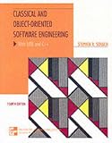 Classical and Object-Oriented Software Engineering w/ UML & C++: WITH UML AND C++ (McGraw-Hill International Editions: Computer Science Series)