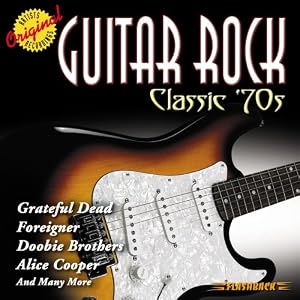 Guitar Rock: Classic 70s