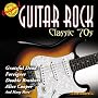 Guitar Rock: Classic '70s ~ Various Artists