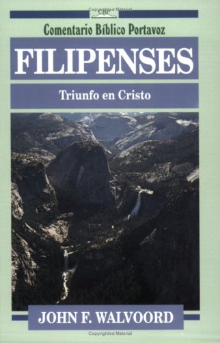 Childrens Toyshop  Books : Filipenses/Philippians: Triumph in Christ/Triumph in Christ (Everyman's Bible Commentary)
