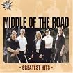 Middle of the Road - Greatest Hits