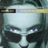 The Boy With The X-Ray Eyes