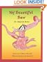 My Beautiful Bow: An Adoption Story