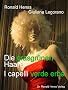Die grasgr�nen Haare - I capelli verde erba. Deutsch - Italienisch, Tedesco - Italiano